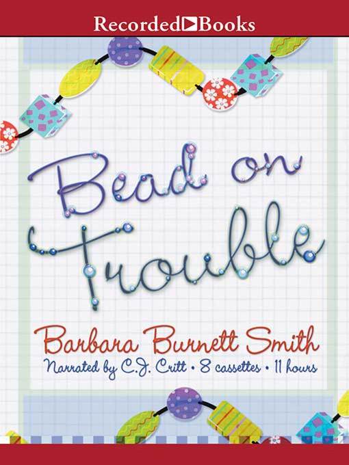 Title details for Bead on Trouble by Barbara Burnett Smith - Available